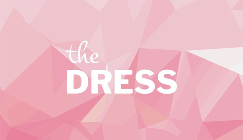 The Dress -    